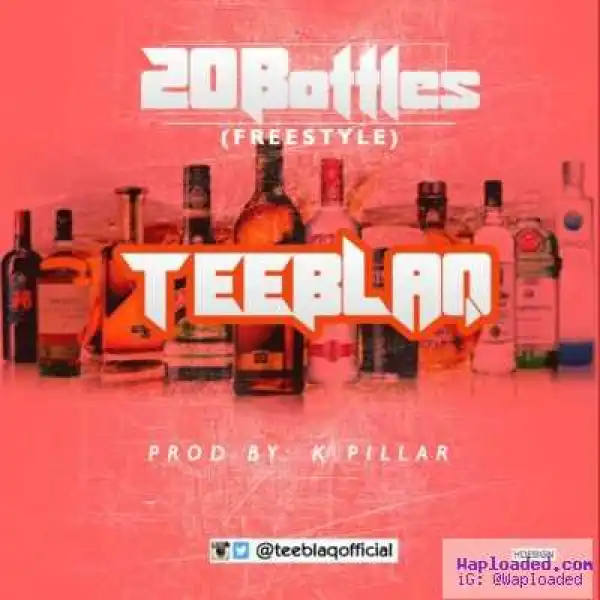 TeeBlaQ - 20 Bottlespp